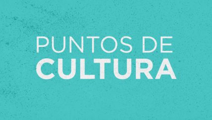 10 datos que debes saber sobre la Ley de Puntos de Cultura