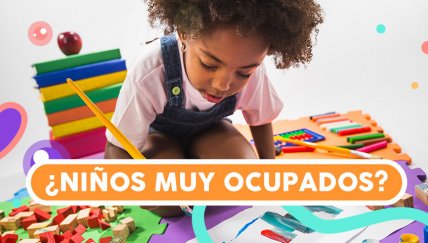 Los peligros de sobreestimular a los chicos