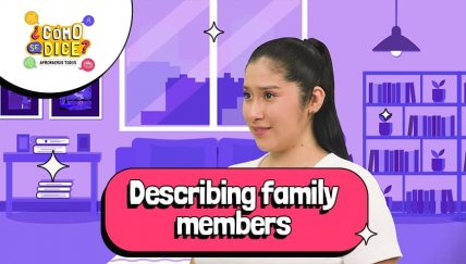 Aprende los miembros de la familia en inglés con ¿Cómo se dice?