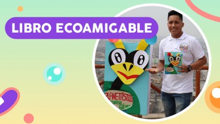 Planetástico, un libro para que los chicos desarrollen conciencia ambiental
