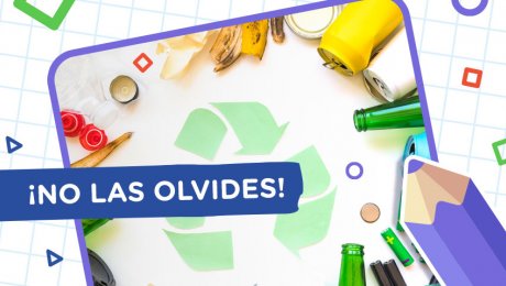 ¿Cuáles son las 3R para salvar al planeta que nos cuenta Aprendo en Casa?