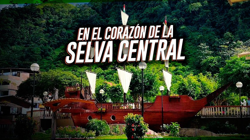 Los 10 lugares imperdibles de Oxapampa