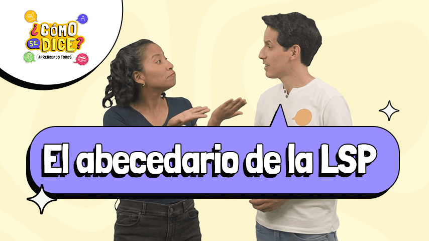 Domina el alfabeto LSP con ¿Cómo se dice?: GUÍA FÁCIL