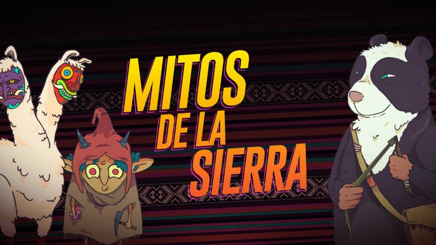 Mitos de la sierra, historias tradicionales que no nos dejan de sorprender 