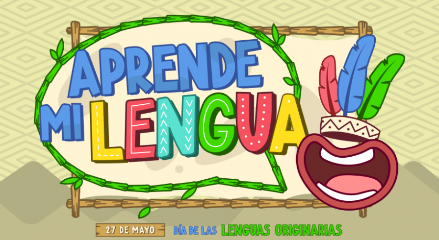 Aprende mi lengua: Día de las lenguas originarias 2022