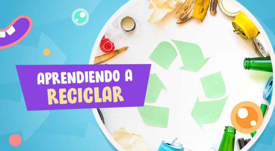¿Cómo podemos inculcar hábitos de reciclaje en los chicos?