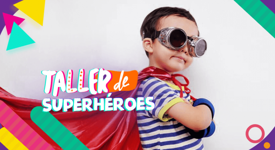 ¡Seamos Superhéroes!