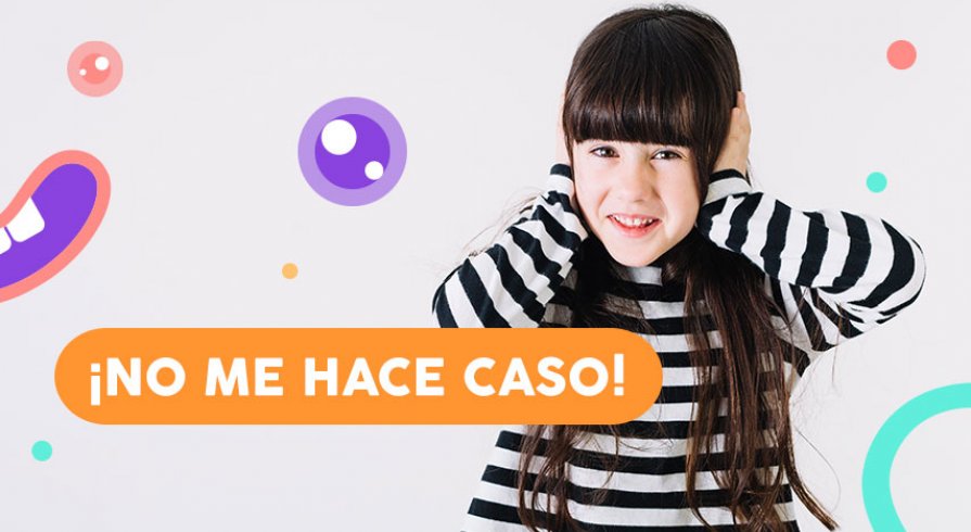 ¿Por qué mi hijo no me obedece a la primera?