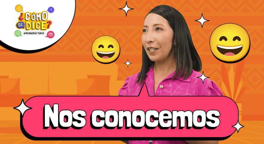 Aprende saludos en quechua con "¿Cómo se dice?" de Canal IPE