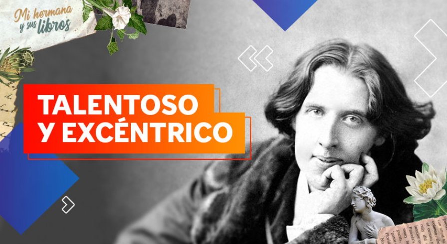 Conoce los datos que esconden Oscar Wilde y su libro ‘El retrato de Dorian Gray’