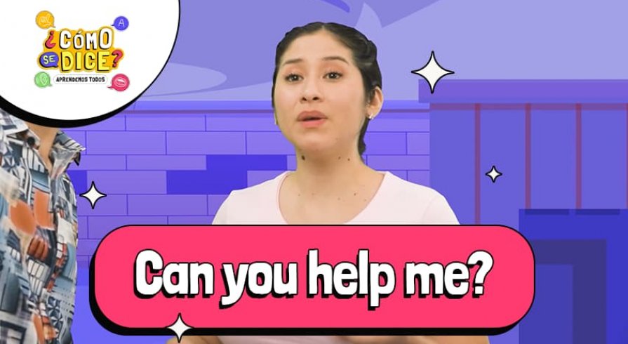 Micky y Samantha te enseñan a pedir asistencia en inglés