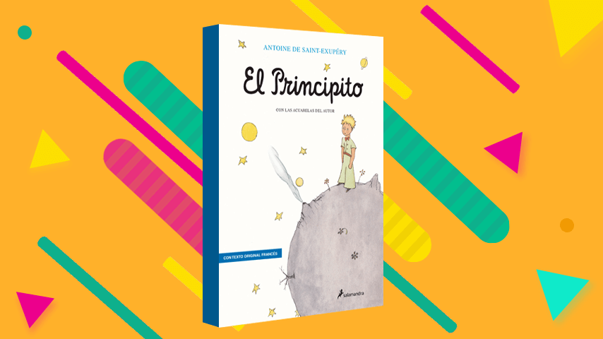 4. El Principito&amp;nbsp;(Antonie de Saint – Exupéry)

Un clásico de la literatura con un poderoso mensaje para grandes y chicos. La historia inicia cuando la avioneta de un piloto sufre una avería en el desierto del Sahara, ahí, él conoce al Principito, quien le contará sobre todos los mágicos lugares en los que estuvo antes de llegar a la Tierra.